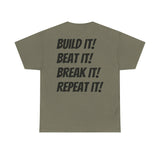 Blazin’ Biddles" Off-Road “Build, Beat, Break, Repeat” Unisex Heavy Cotton T-Shirt 39