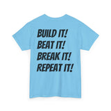 Blazin’ Biddles" Off-Road “Build, Beat, Break, Repeat” Unisex Heavy Cotton T-Shirt 59
