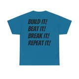 Blazin’ Biddles" Off-Road “Build, Beat, Break, Repeat” Unisex Heavy Cotton T-Shirt 60