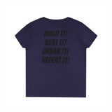 Blazin’ Biddles Off-Road “Build, Beat, Break, Repeat” Ladies V-Neck T-Shirt 29